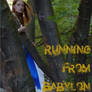 Running From Babylon