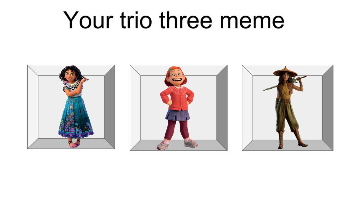 My Three Trio Meme. by fickquilesjoquail on DeviantArt