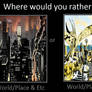 Where would you rather live? Gotham or Metropolis