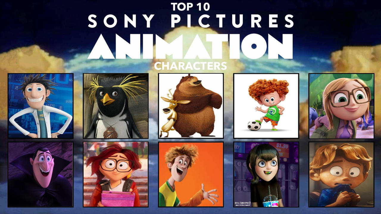 My 10 Favorite Sony Pictures Animation Characters by StanMarshFan20 on DeviantArt My 10 Favorite Sony Pictures Animation Characters by StanMarshFan20 on DeviantArt