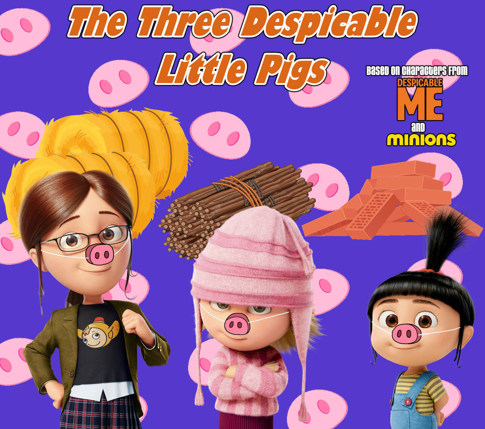 The Three Despicable Little Pigs by StanMarshFan20 on DeviantArt