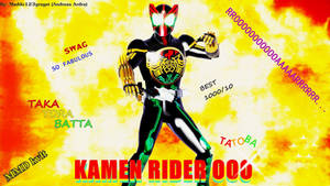 Kamen Rider OOO !!!!!!!!!!!!!!