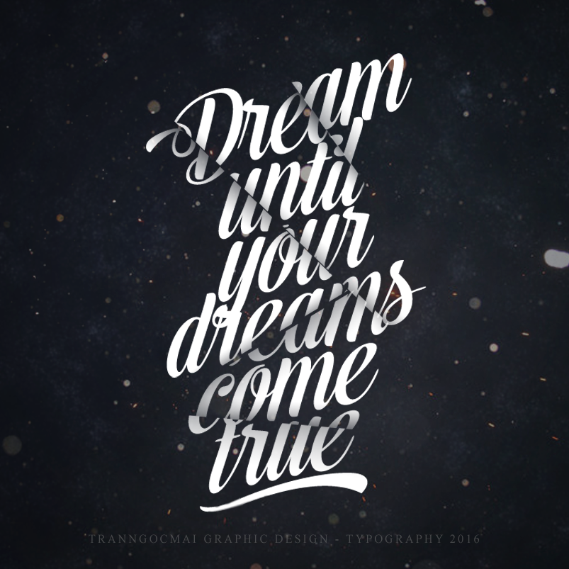 Dream until your dreams come true by TranNgocMai on DeviantArt