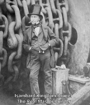 Brunel was Britain's master builder