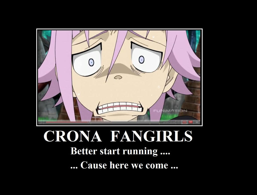 Crona Fangirls