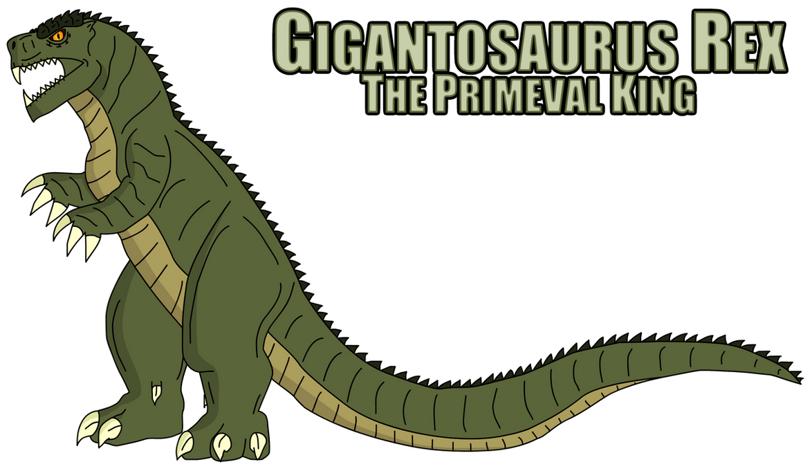 Gayaurus Rex Gigantosaurus Rex - The Primeval King by KratosGoji91 on DeviantArt
