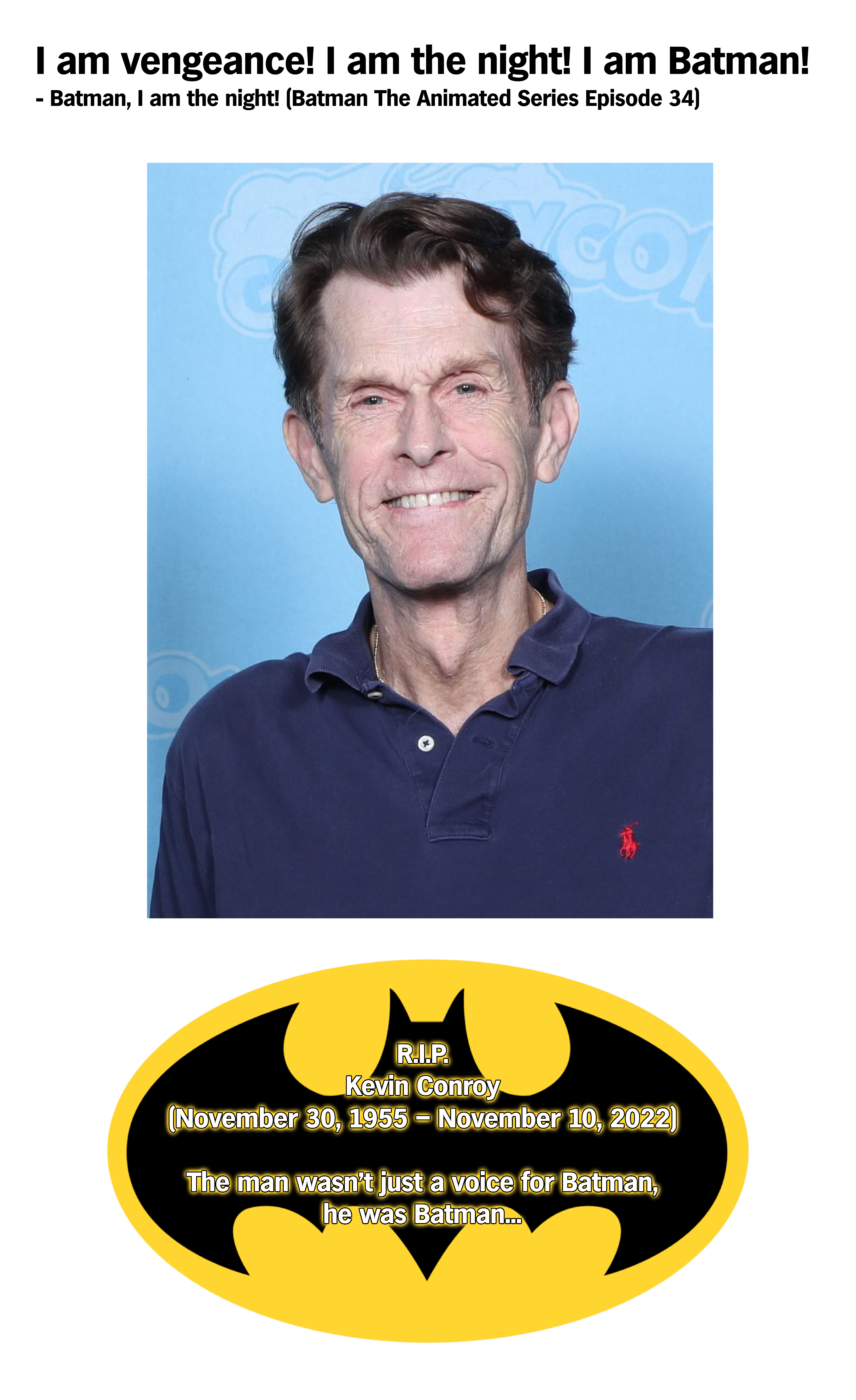 Knightfall: Rest in Peace Kevin Conroy