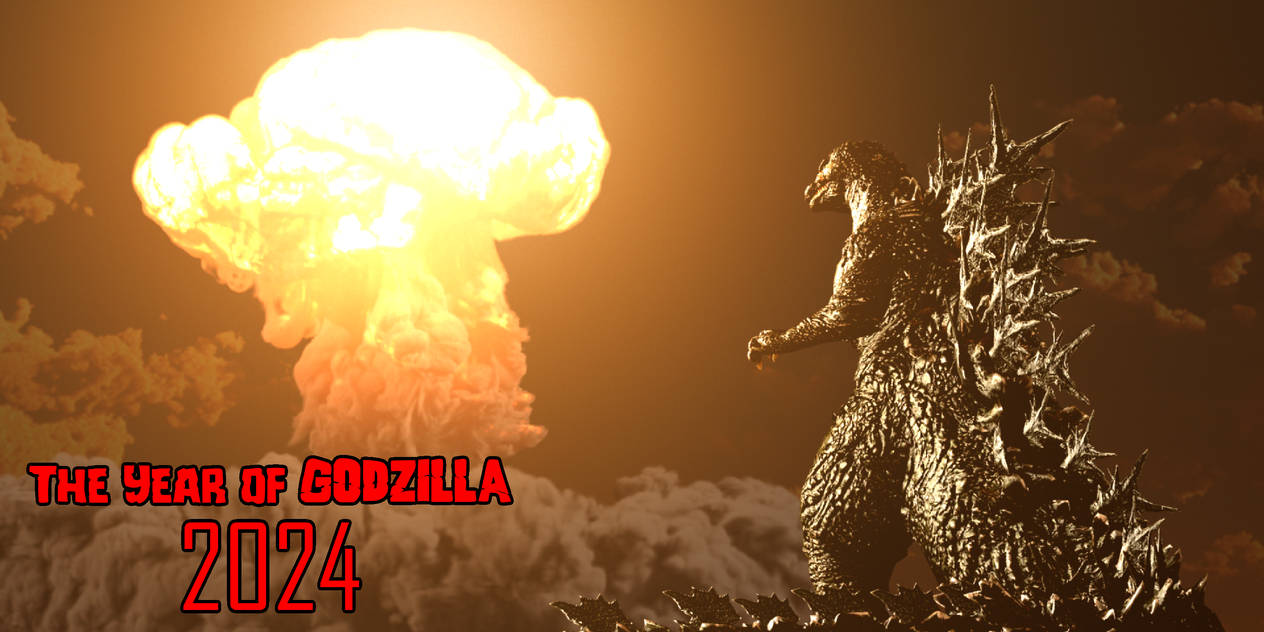The Year of Godzilla 2024 by KratosGoji91 on DeviantArt