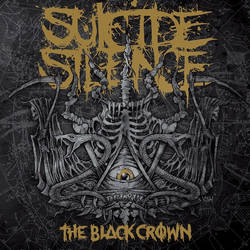 SuicideSilence The Black Crown