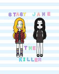 Stasy The Killer and Jane The Killer by StasyTheKiller