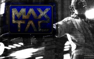 MAX TAC Wallpaper