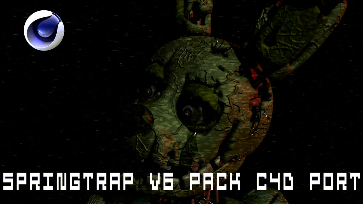 Springtrap v6 Pack by realfailz c4d port by StashWorkshop on DeviantArt