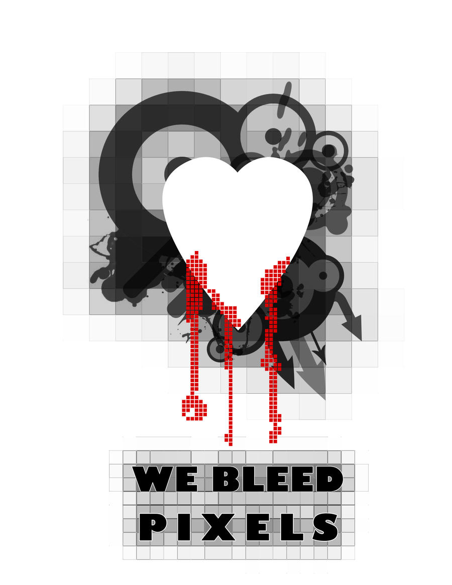 we bleed pixels