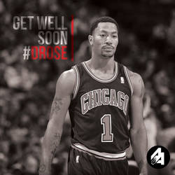 Get Well Soon DRose