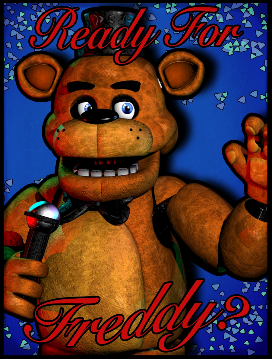 Fnaf 1 Restaurant Poster Ready For Freddy By Lillytherenderer On