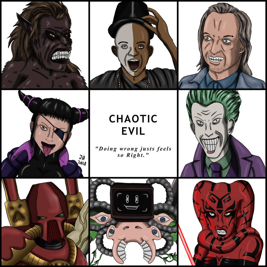 Chaotic Contrary Chaotic Evil by ElPresedente on DeviantArt
