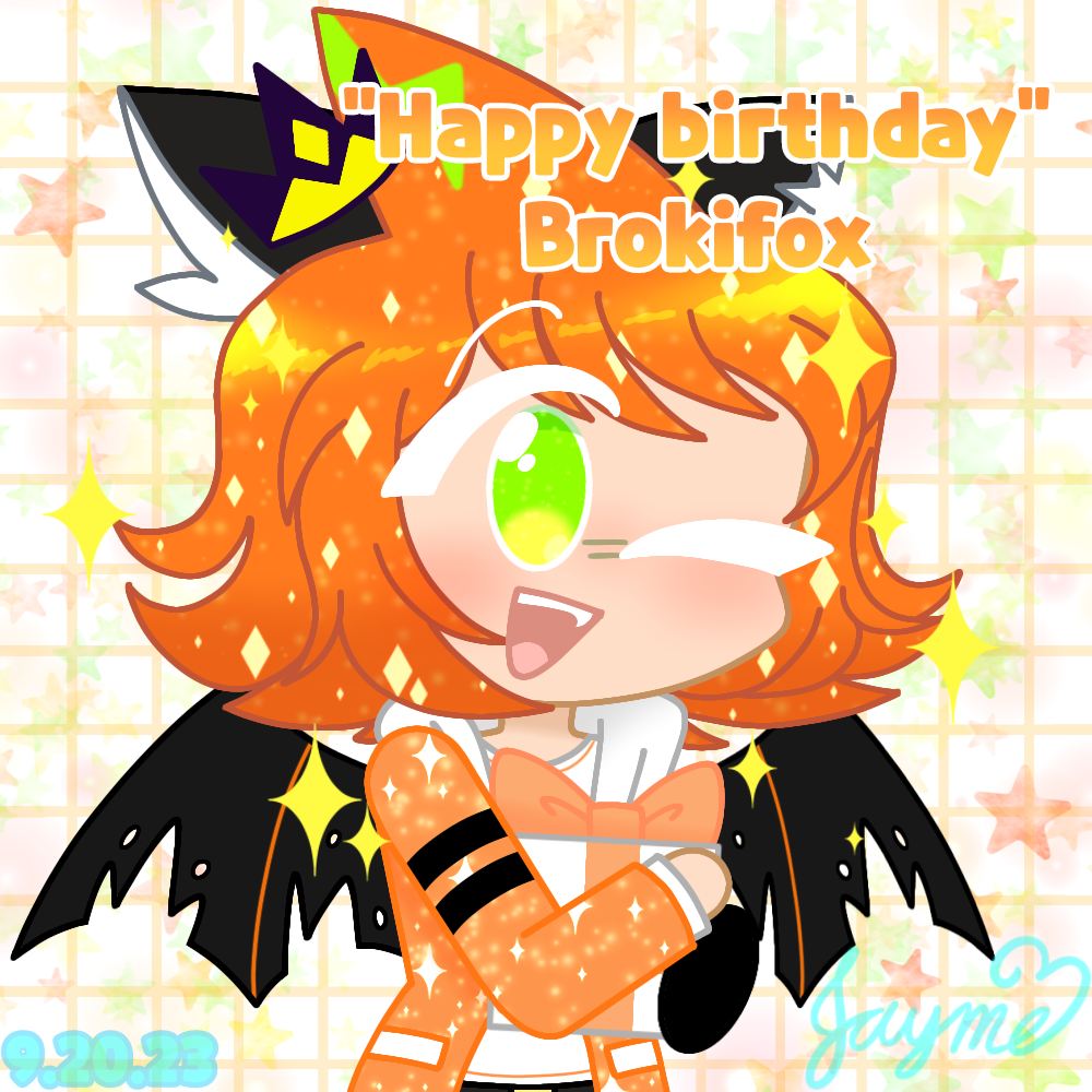 Happy birthday Brokifox. by Jaymepro102 on DeviantArt