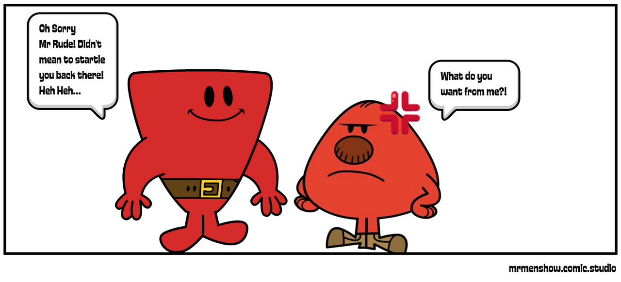Mr Strong makes Mr Rude mad! by xxxKraderxMixelsxxx on DeviantArt
