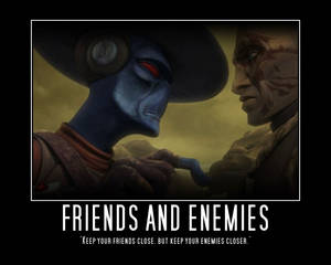 Friends and Enemies Motivator