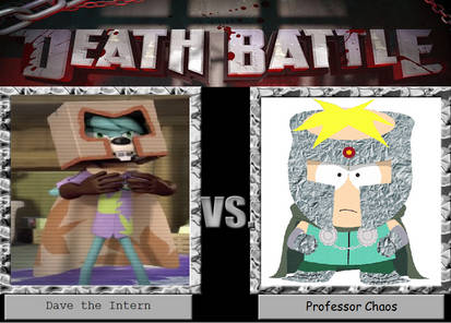 Death Battle Dave vs Professor Chaos