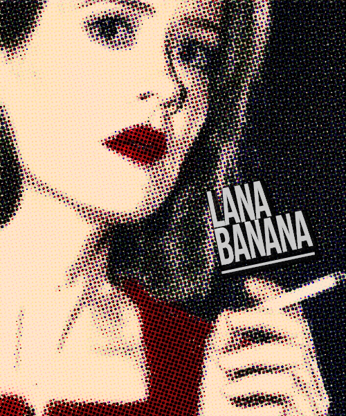 ~Lana Banana.