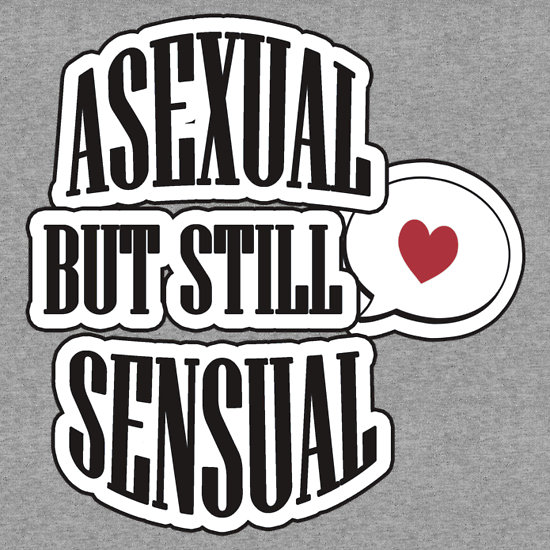 Asexual BUT Still Sensual