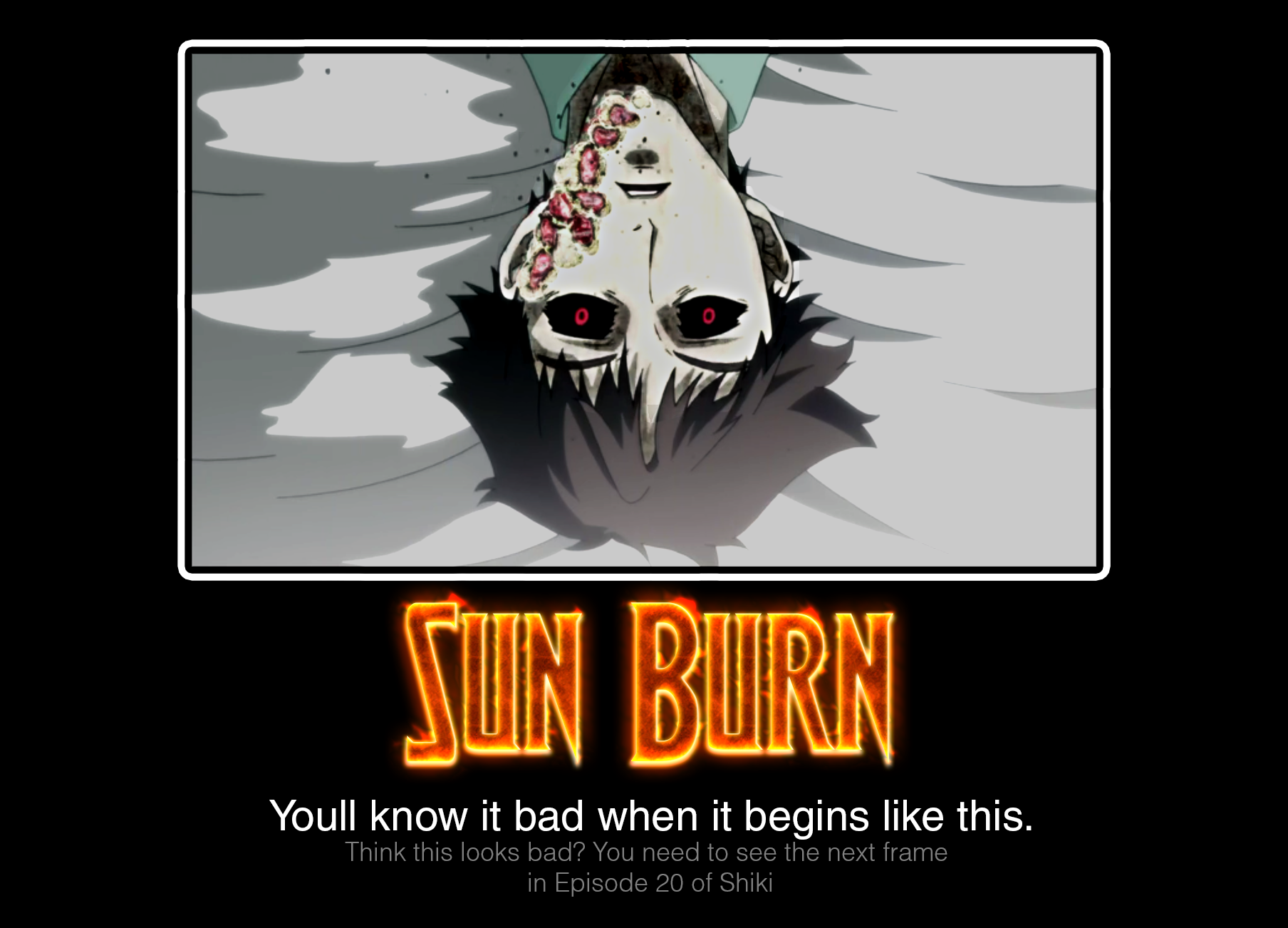 Sun Burn Demotivational