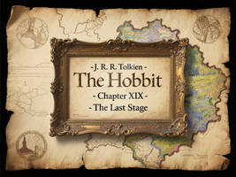 The Hobbit - Chapter Xix - The Last Stage