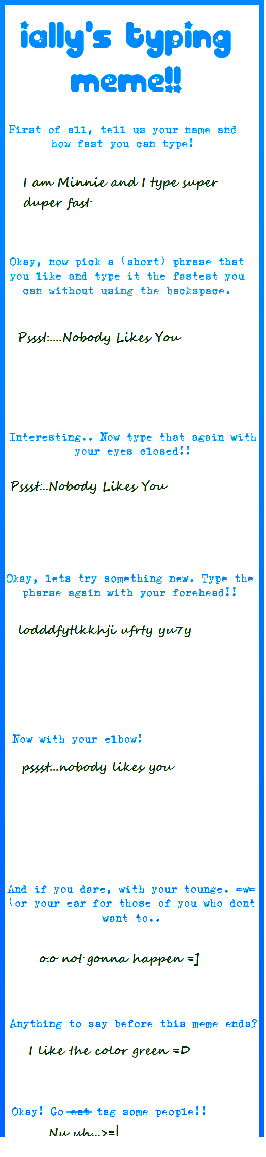 Typing Meme by Minnie-Min on DeviantArt