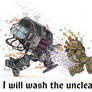 I Will Wash the Unclean!