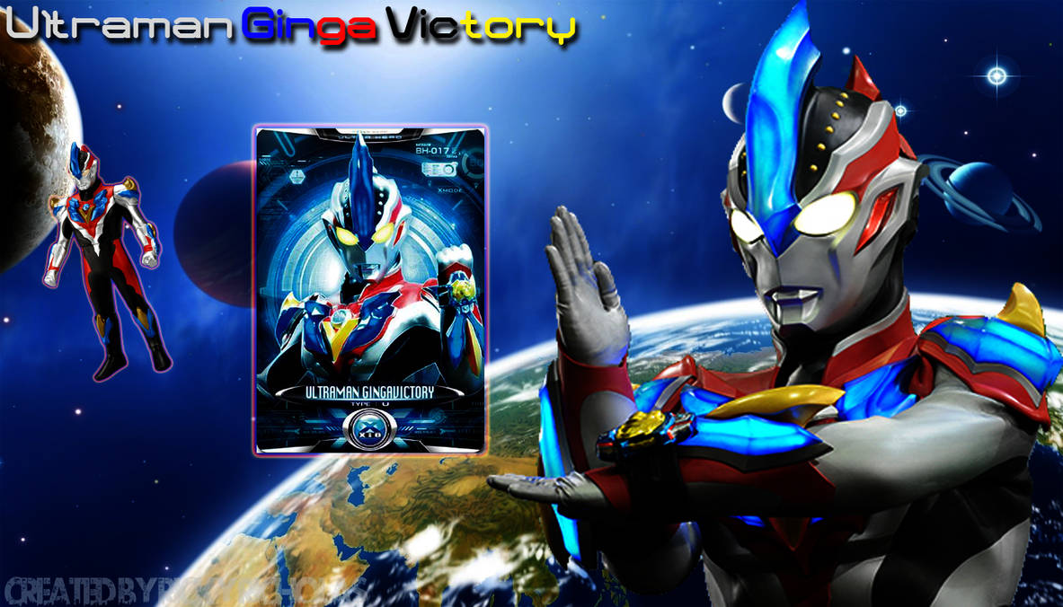 Ultraman Ginga Victory Wallpaper by VegitoDBZ on DeviantArt