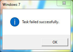 Task failed successfully but Windows 7 by MSWindowsDude on DeviantArt