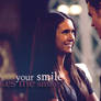 your smile