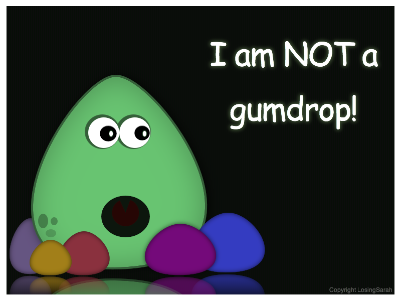 Not a gumdrop