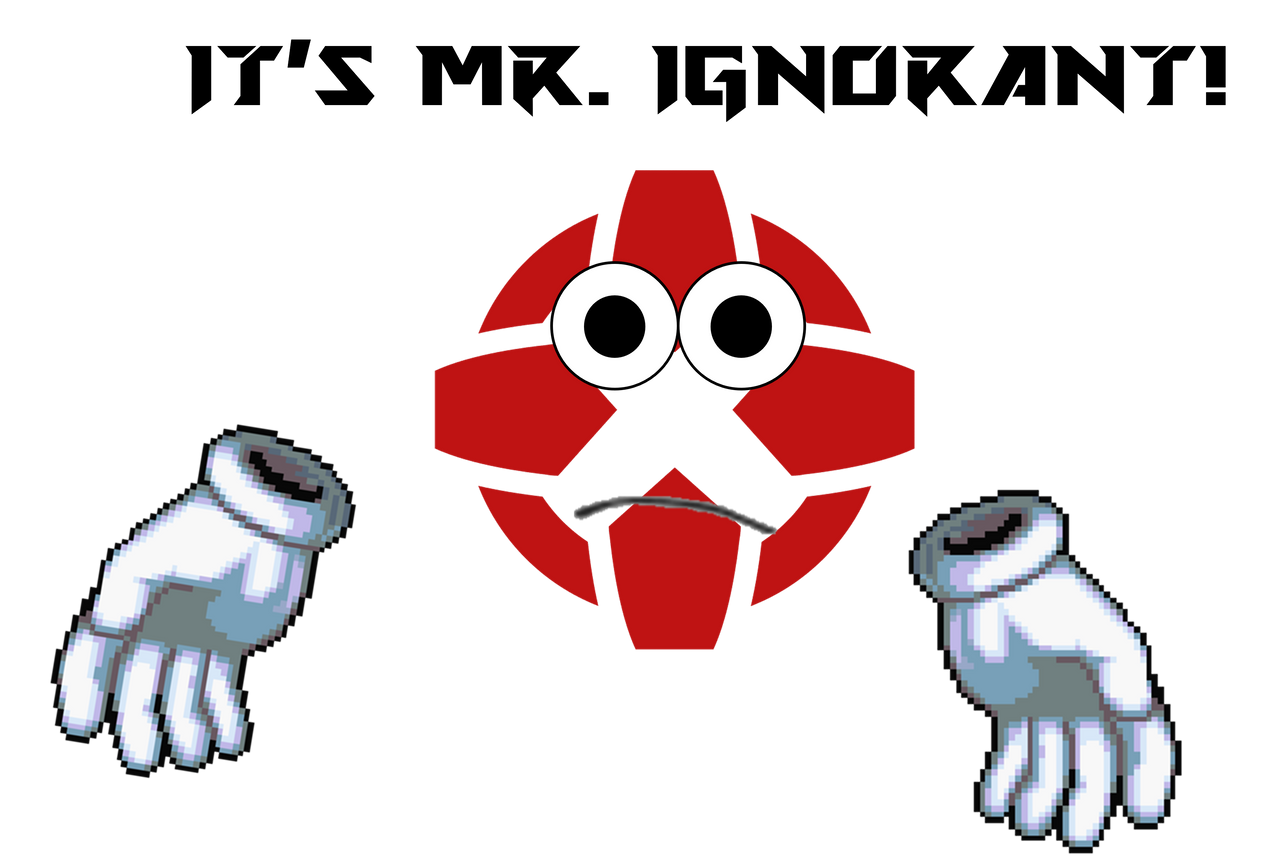 Mr Inteligent Mr. Ignorant! by SineConker on DeviantArt