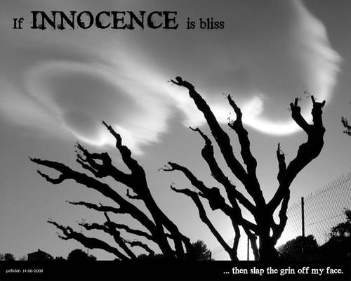 If Innocence is bliss II