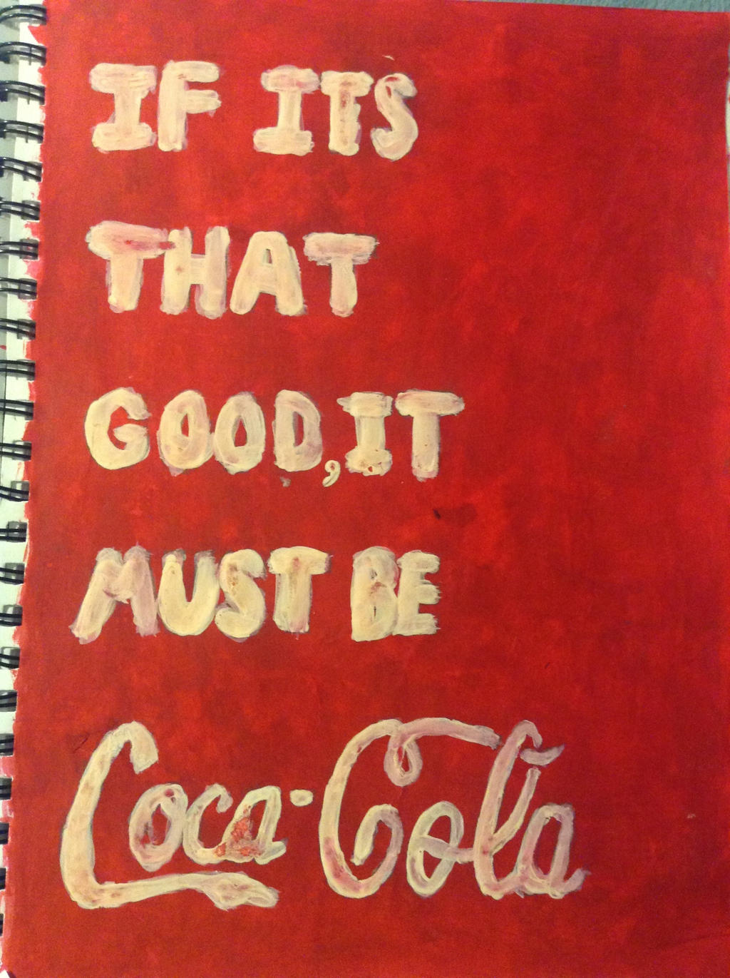 If its that good it must be coca cola
