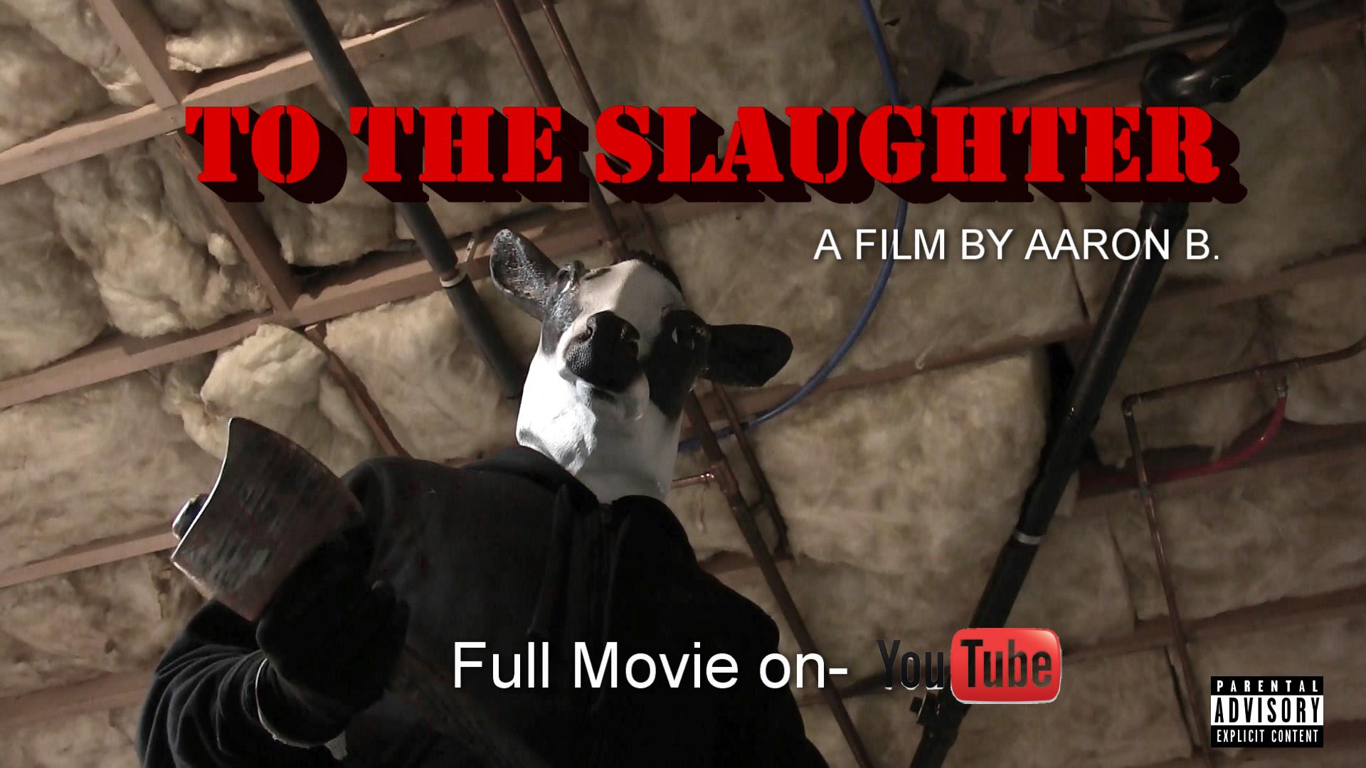 TO THE SLAUGHTER- POSTER