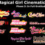 Magical Girl Cinematic Universe Phase 3