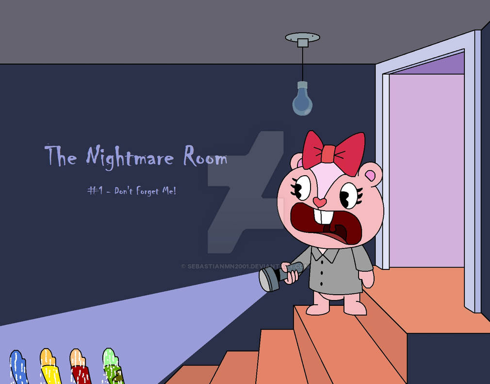 HTF Nightmare Room - Don't Forget Me! by SebastianMN2001 on DeviantArt