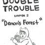 Double Trouble: Chapter 2