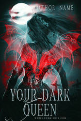 Your Dark Queen