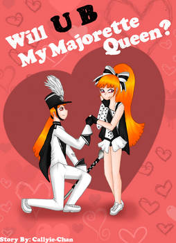 Will U B My Majorette Queen? Cover