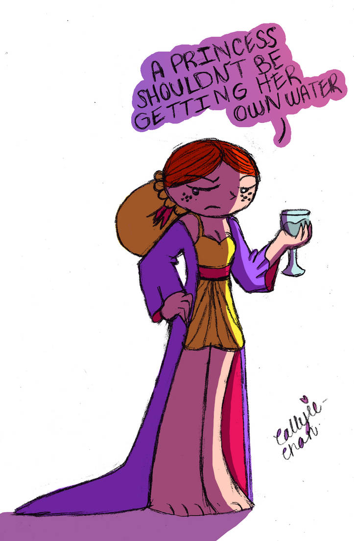 Princess Problems by PrincessCallyie on DeviantArt