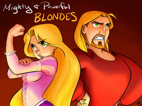 Mighty and Powerful BLONDES