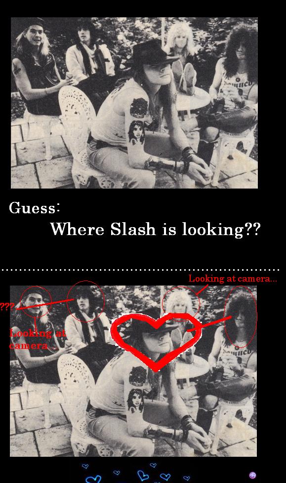 Slash really loved Axl!