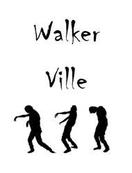 Walker Ville Walkers!