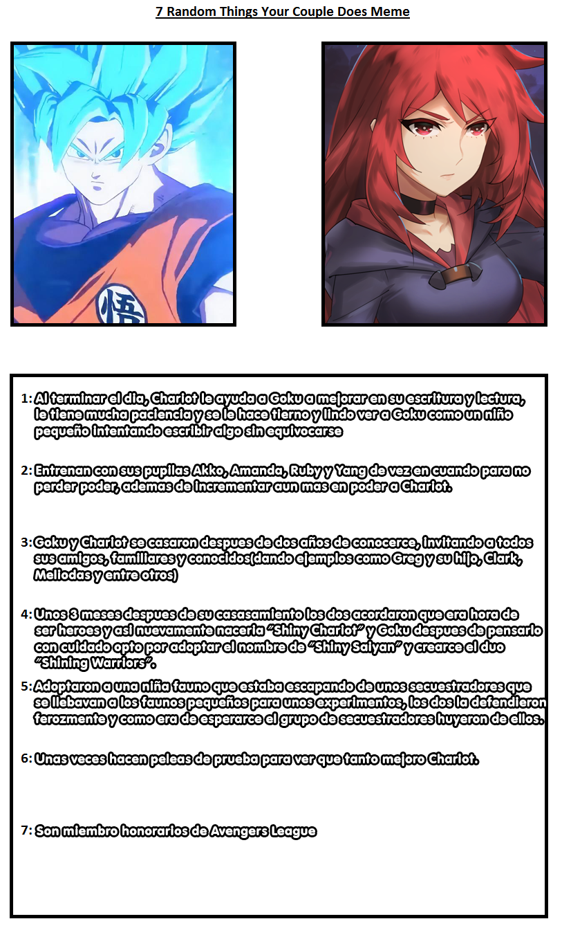 7 random things Goku X Chariot by MARLONSSJ89 on DeviantArt 7 random things Goku X Chariot by MARLONSSJ89 on DeviantArt