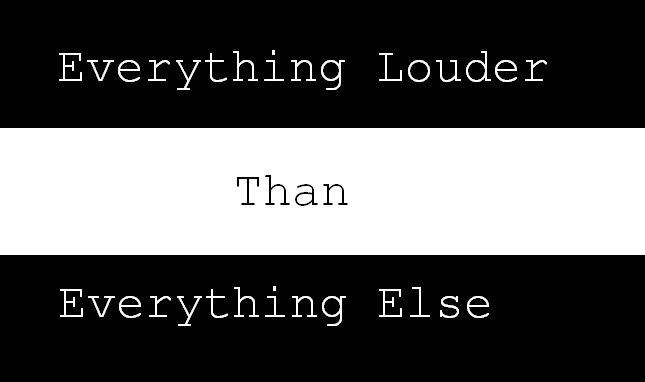 Everything Louder