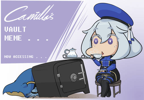 [CE:RE] Camilla's Vault Meme